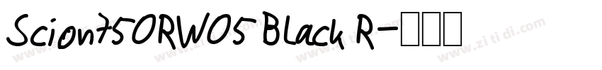 Scion750RW05 Black R字体转换